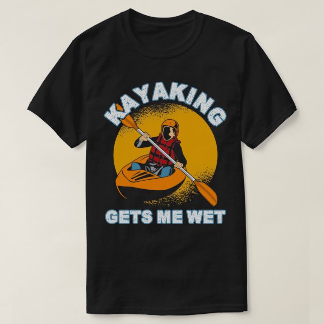 Camiseta Kayaking Me Deixa Molhado 13 (Frente do Design)