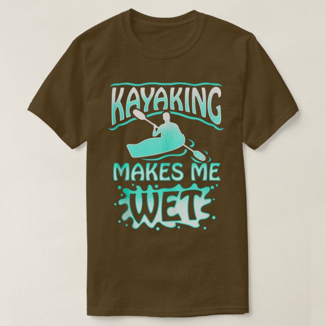 Camiseta Kayaking Me Torna Mágico Divertido Por Canoagem (Frente do Design)