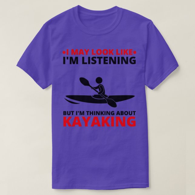 Camiseta Kayaking obcecado com design para marinheiros Kaya (Frente do Design)