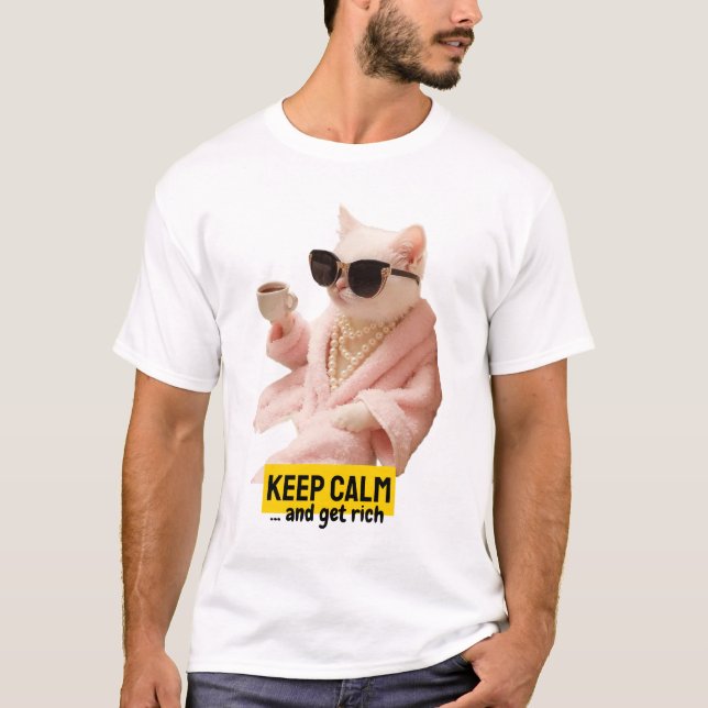Camiseta keeep calm and get rich (Frente)