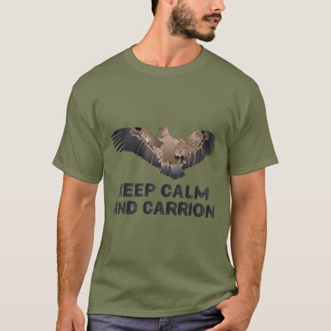 Camiseta Keep calm and carrion (Frente)