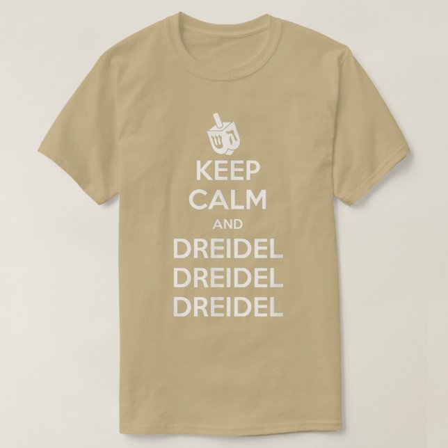 Camiseta Keep Calm and Dreidel T  Hanukkah  Chanukah  (Frente do Design)