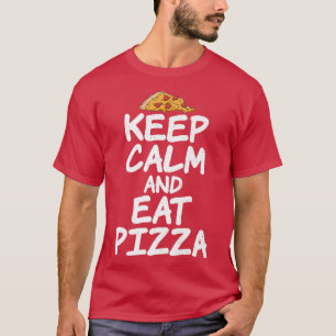 Camiseta Keep Calm and eat Pizza Lover Premium 