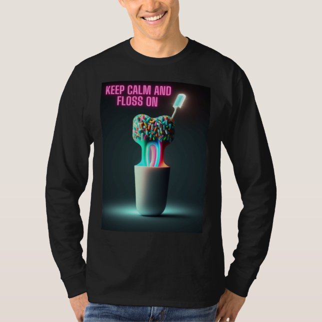 Camiseta Keep Calm and Floss On Dentist (Frente)