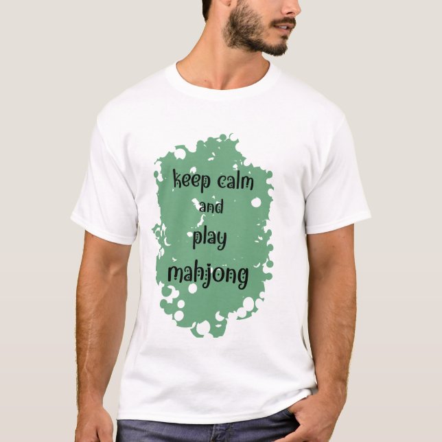 Camiseta keep calm and play mahjong (Frente)