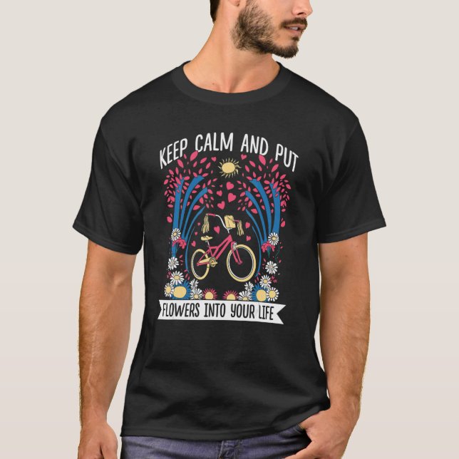 Camiseta Keep Calm And Put Flowers Into Your Life Botanical (Frente)