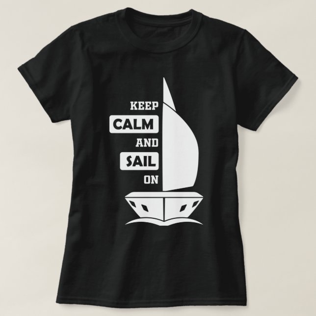 Camiseta Keep calm and sail on (Frente do Design)