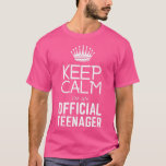Camiseta Keep Calm Birthday Official nager 13th Funny Girl<br><div class="desc">Keep Calm Birthday Official nager 13th Funny Girl (20) .Great shirt for yourself,  family,  grandpa,  grandma,  grandmother,  grandfather,  mom,  dad,  sister,  brother,  uncle,  aunt,  men,  women or anyone on birthday,  summer,  Mother's Day,  Father's Day,  Family Day,  Thanksgiving,  Christmas or any anniversary</div>