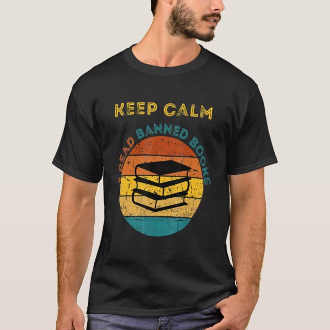 Camiseta Keep Calm I Read Banned Books Book (Frente)