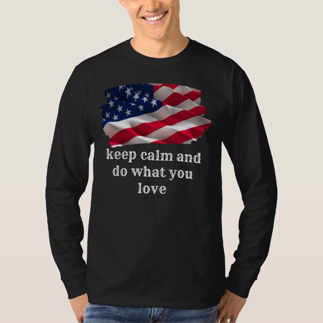Camiseta keep calm quote and vibrant american flag (Frente)