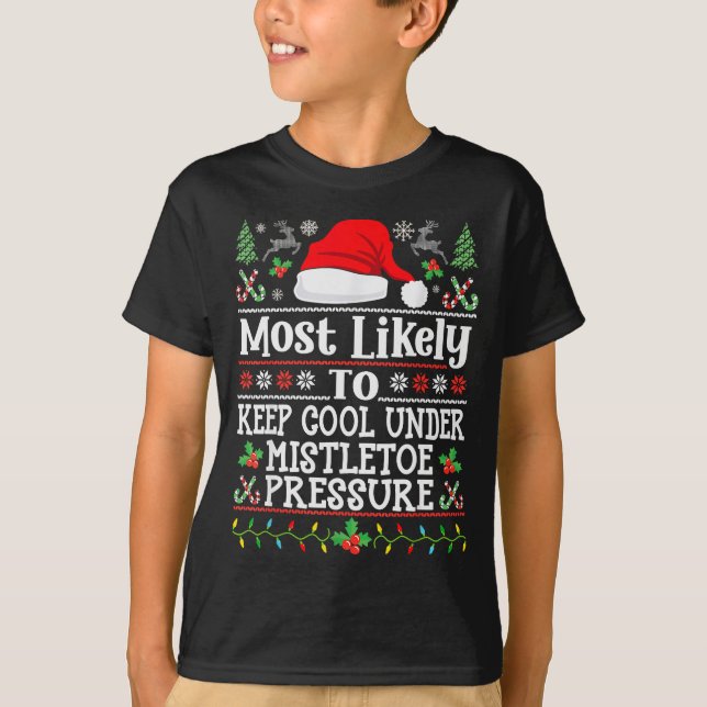 Camiseta Keep Cool Under Mistletoe Pressure - Christmas Chi (Frente)