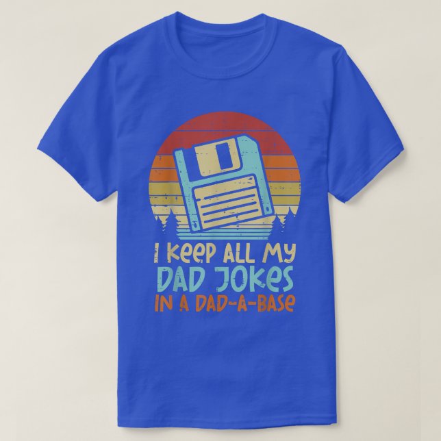 Camiseta Keep Dad Jokes DadABase Floppy Disk Retro Fathers  (Frente do Design)