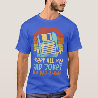 Camiseta Keep Dad Jokes DadABase Floppy Disk Retro Fathers