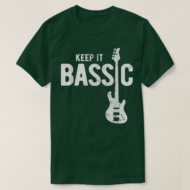 Camiseta Keep It Bassic Guitar Bass Player 1913 (Frente do Design)