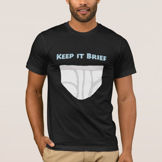 Camiseta Keep it Brief (Frente)
