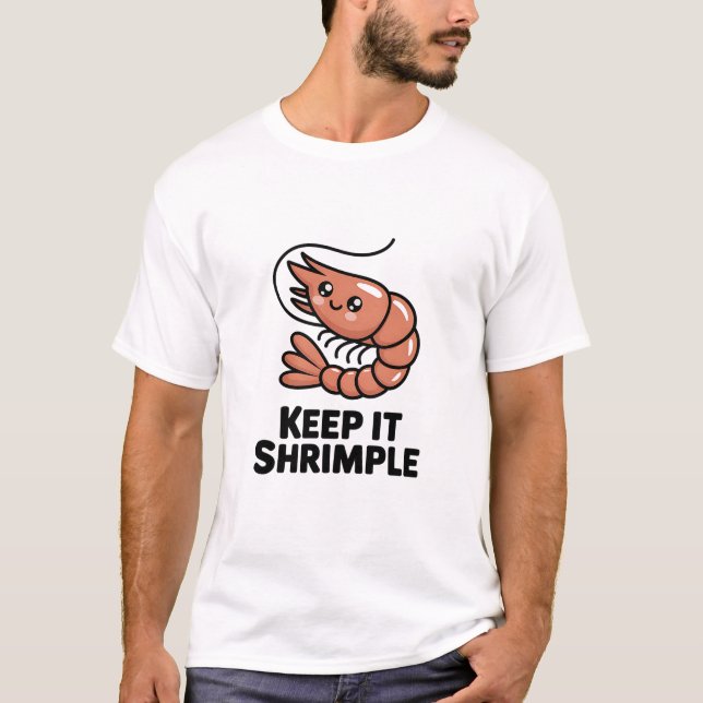 Camiseta Keep It Shrimple Kawaii Shrimp (Frente)
