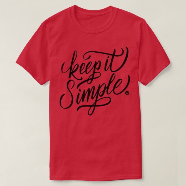 Camiseta Keep it simple (Frente do Design)