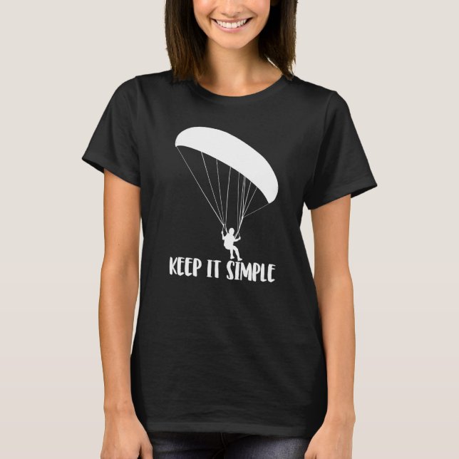 Camiseta Keep It Simple Paragliding  Men Paraglider Adventu (Frente)