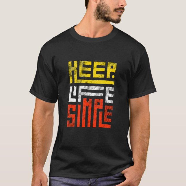 Camiseta Keep Life Simple (Frente)