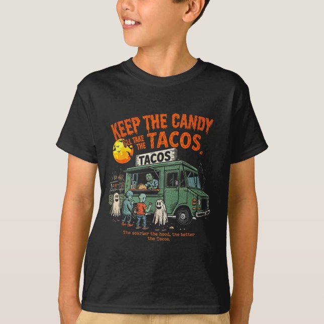 Camiseta Keep The Candy Ill Take The Tacos - Halloween Taco (Frente)