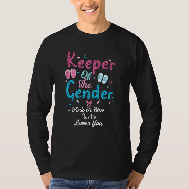 Camiseta Keeper of the Gender Baby Pink or Blue Auntie Love (Frente)