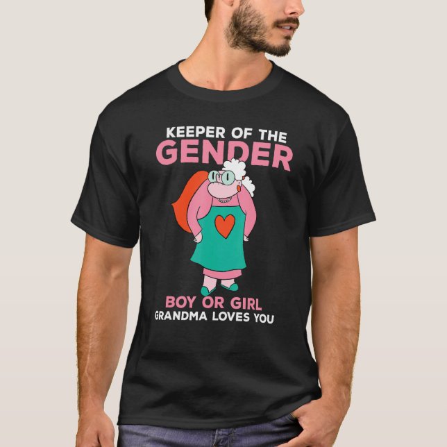 Camiseta Keeper of the Gender Boy or Girl Grandma Loves You (Frente)