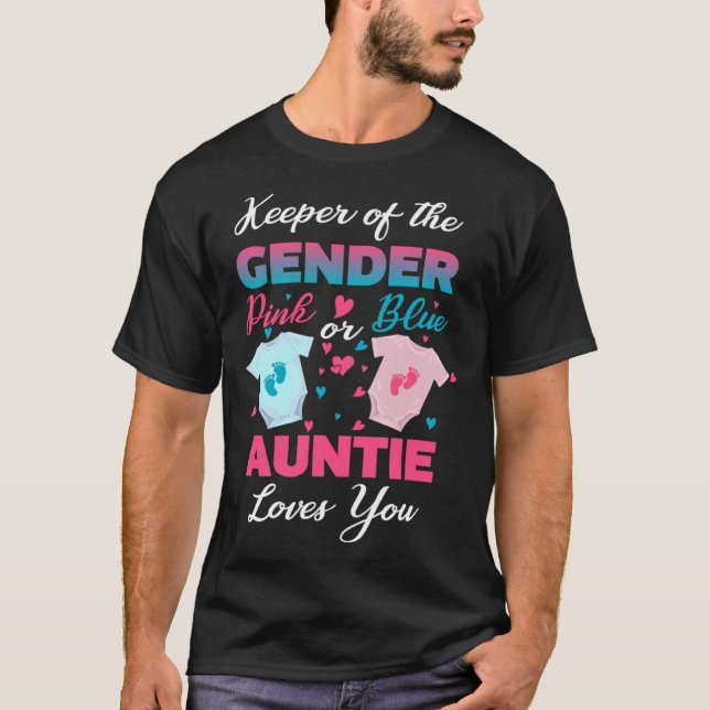 Camiseta Keeper Of The Gender Pink Or Blue Auntie Loves You (Frente)