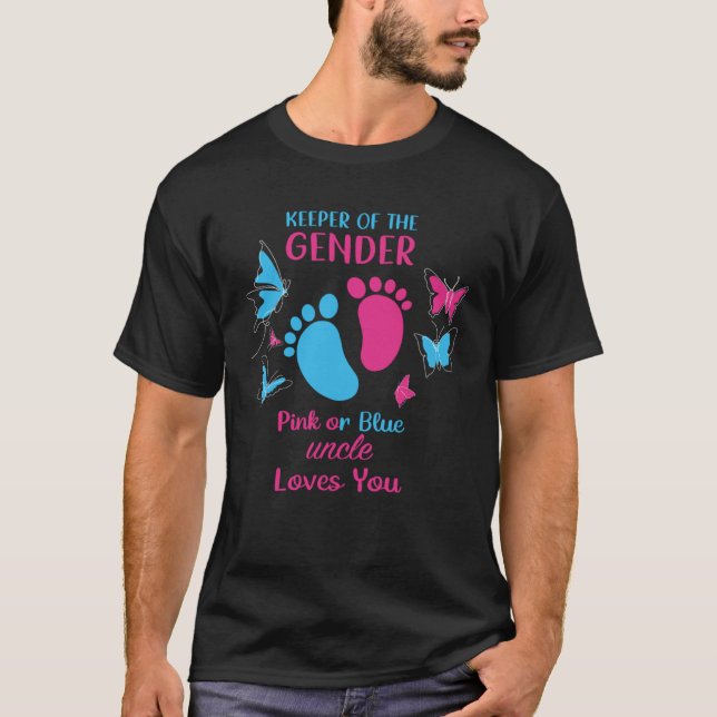 Camiseta Keeper Of The Gender Pink Or Blue Uncle Loves You  (Frente)