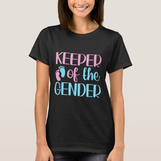 Camiseta Keeper Of The Gender Pregnancy Announcement Gender (Frente)