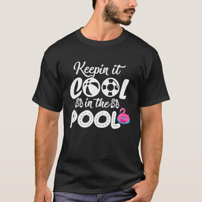 Camiseta Keepin it cool in the pool party  for women men ki (Frente)