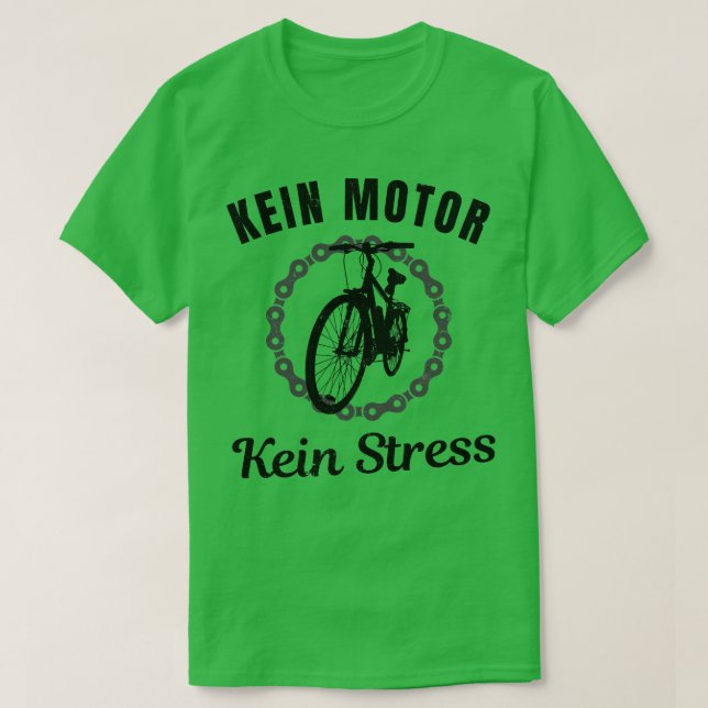 Camiseta Kein Motor Kein Stress Fahrrad Radfahrer Humor Div (Frente do Design)