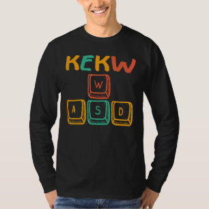 Camiseta Kekw É o que me move computador jogador de pc Wasd