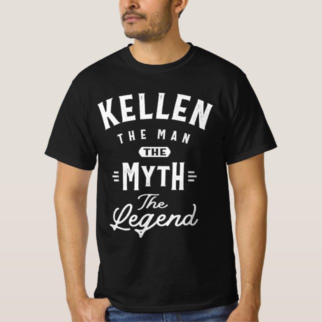 Camiseta Kellen The Man Myth Legend Personalized Name (Frente)