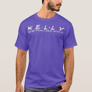 Camiseta Kelly Family Surname Kelly Sobrenome 1