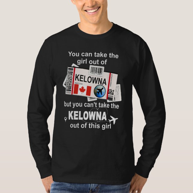 Camiseta Kelowna Boarding Pass  Kelowna Girl  Kelowna (Frente)
