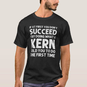Camiseta KERN Funny Surname Family Tree Birthday Reunion Id