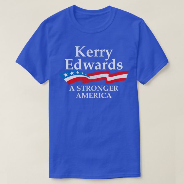 Camiseta Kerry Edwards, uma américa mais forte (Frente do Design)
