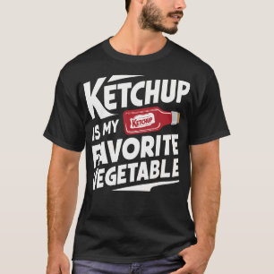 Camiseta Ketchup É Meu Legume Favorito