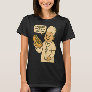 Camiseta Ketchup Em Um Cachorro É Um Cachorro Quente Do Pap