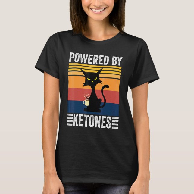 Camiseta Keto Diet Humor Acionado Por Ketones Cof à Prova D (Frente)