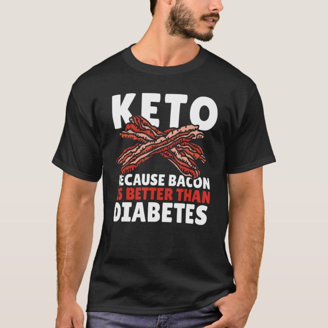 Camiseta Keto Diet Ketogênico Comida Baixo Carbono Bacon (Frente)