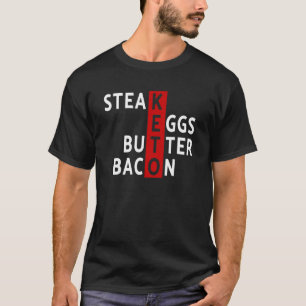 Camiseta Keto Diet Steak Ovos Bacon Keto Diet Ketoge