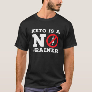 Camiseta Keto É Um Presente De Dieta Engraçado Sem Mais G