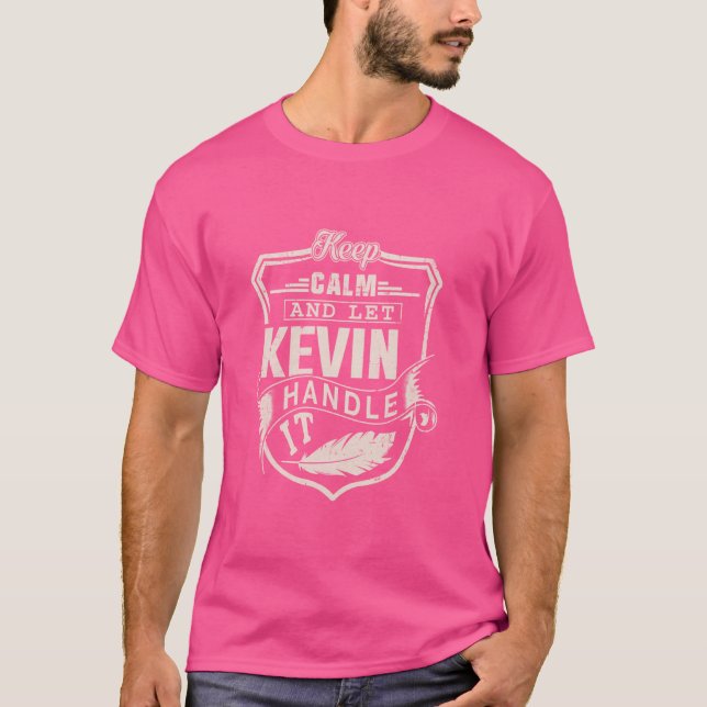Camiseta Kevin First Name Shirt Kevin Name Aniversário (Frente)