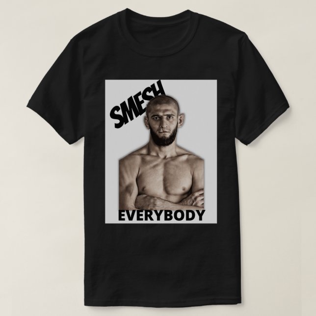 Camiseta Khamzat Chimaev Smash Everybody Classic T Shirt (Frente do Design)