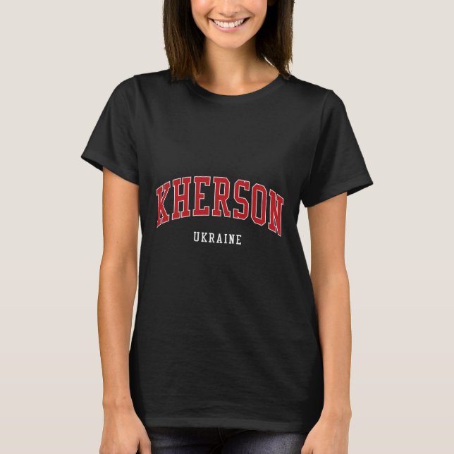 Camiseta Kherson Ucrânia Estilo Faculdade Universidade  (Frente)