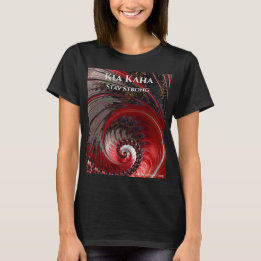 Camiseta Kia Kaha Fique tranquilo com a T-Shirt da mulher