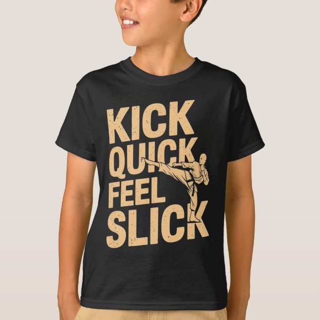 Camiseta Kick Quick Slick - Karate Fighter Martial Art (Frente)