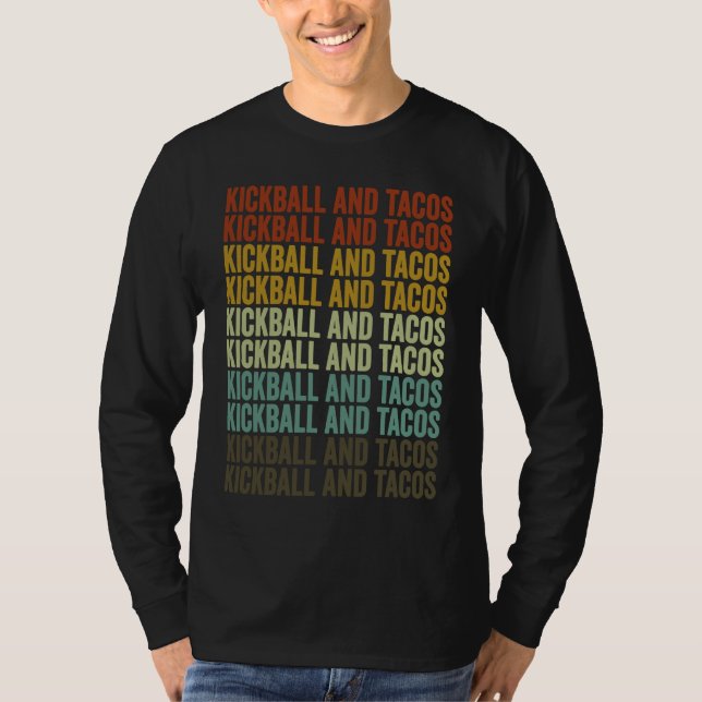 Camiseta Kickball And Tacos Kickball Player Tacos (Frente)