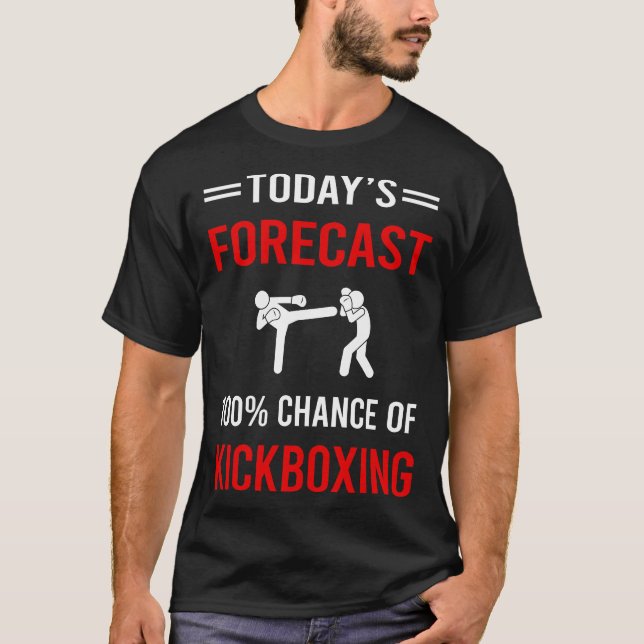 Camiseta Kickboxing de Previsão de Hoje (Frente)